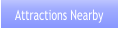 Attractions Nearby