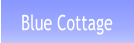 Blue Cottage
