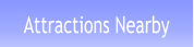 Attractions Nearby